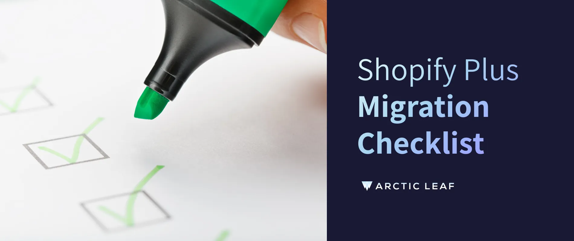Shopify Plus Migration Checklist